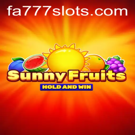 Exploring SunnyFruits: A Thrilling Game with FA777 Integration