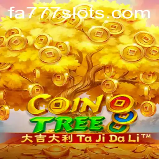 CoinTree: A Unique Gaming Experience with the Keyword FA777