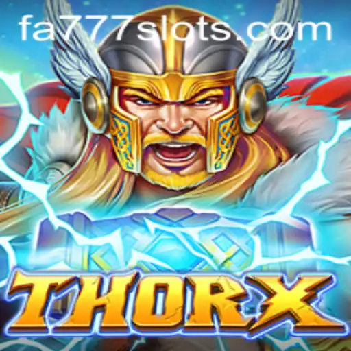 Unveiling ThorX: A Futuristic Gaming Experience with the Power of FA777